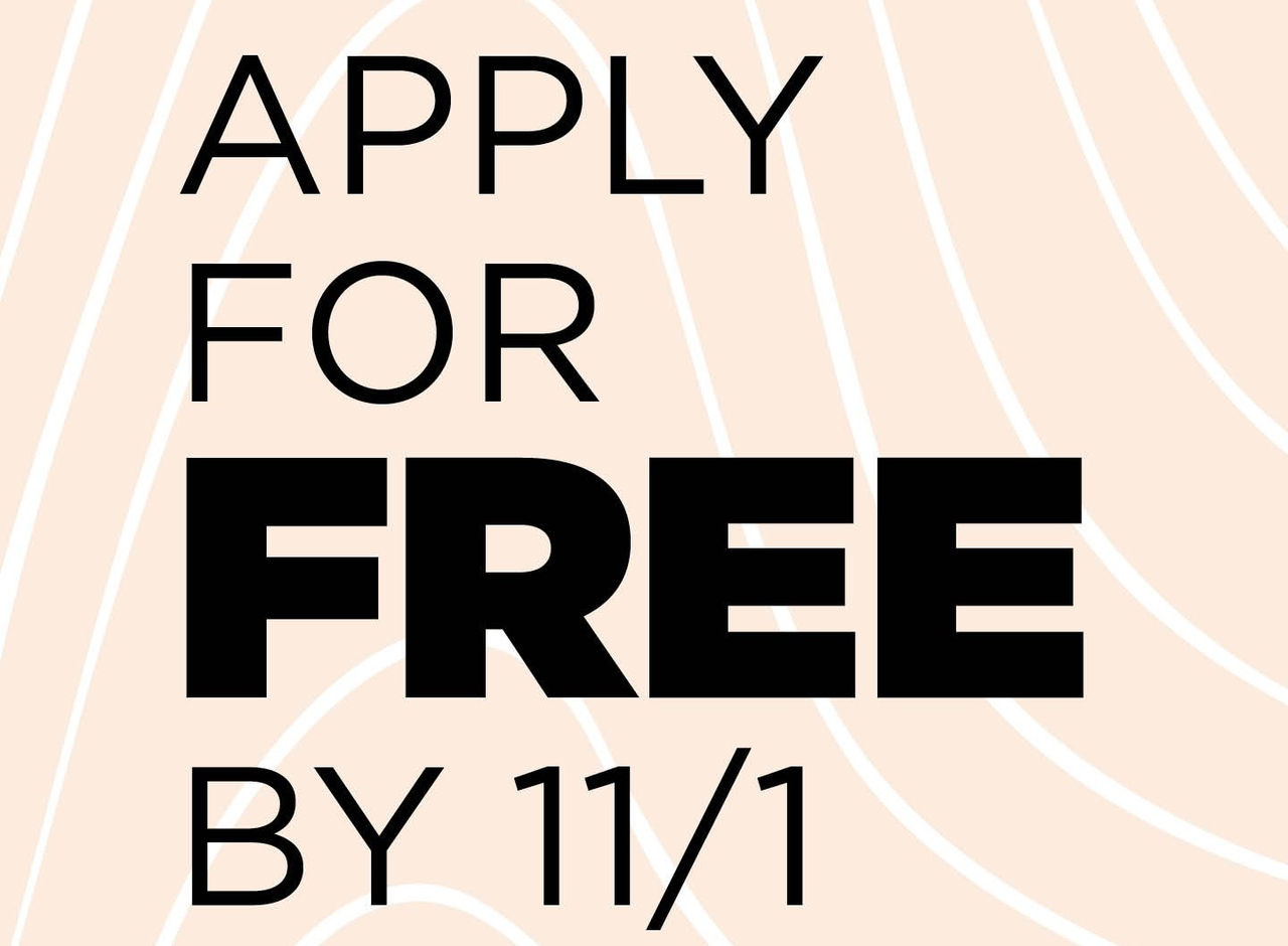 text overlay 'Apply for free by 11/1'